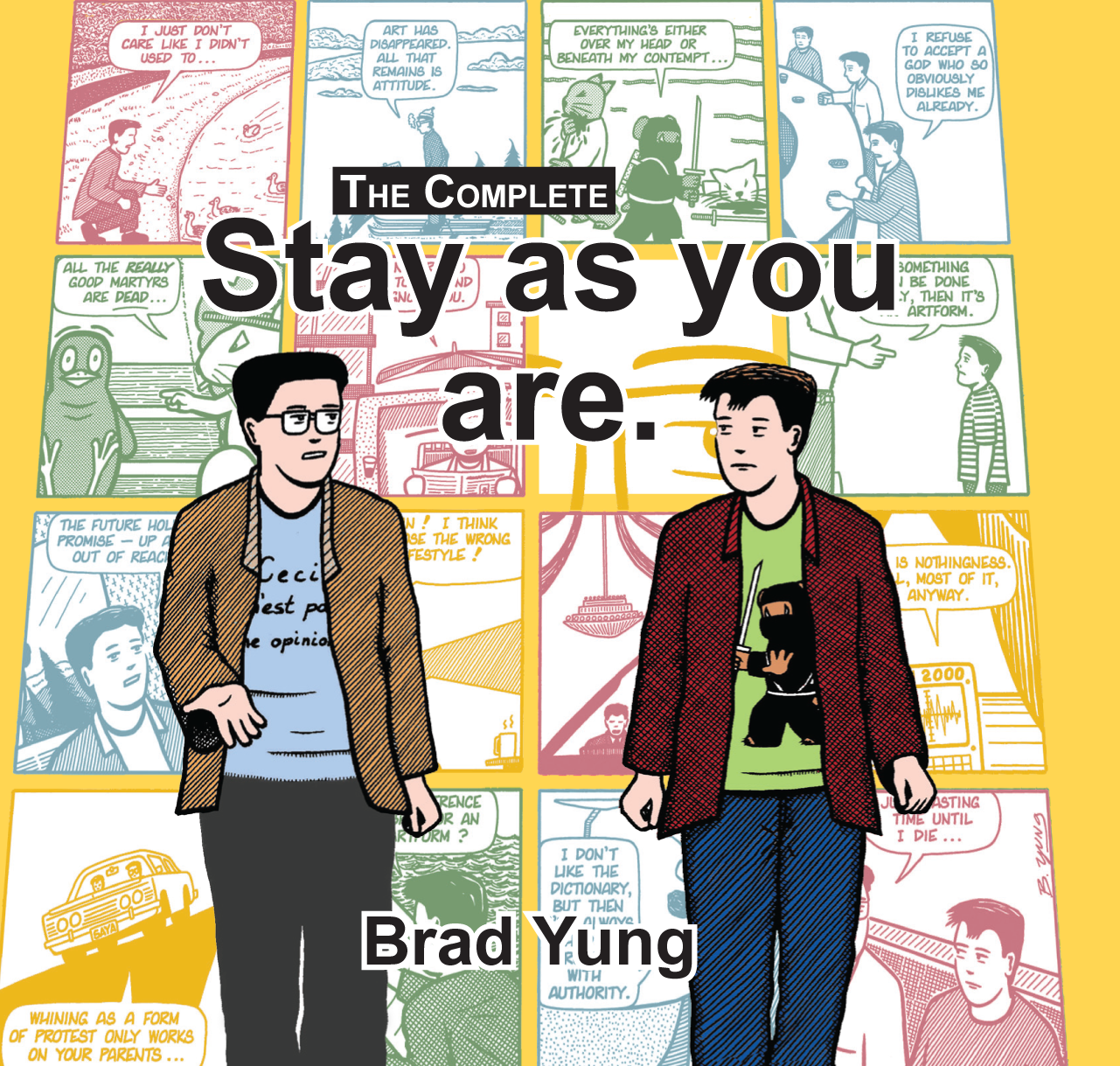 The Complete Stay as you are.